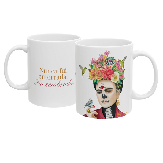 " Fui sembrada." Catrina Mug Spanish